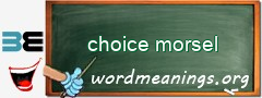 WordMeaning blackboard for choice morsel